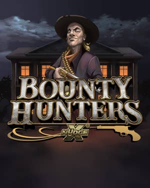 Bounty Hunters xNudge