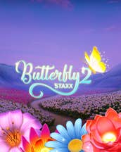 Butterfly Staxx 2