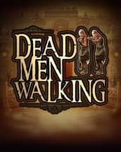 Dead men walking