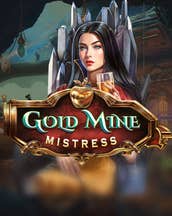 Gold Mine Mistress