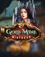 Gold Mine Mistress