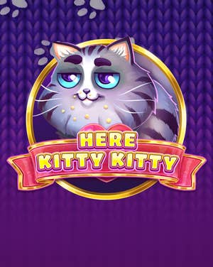 Here Kitty Kitty