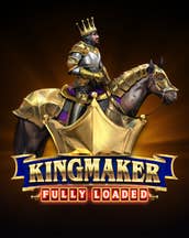 Kingmaker Fully Loaded