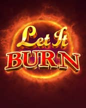 Let It Burn