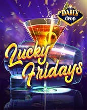 Lucky Fridays