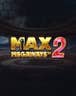 Max Megaways 2