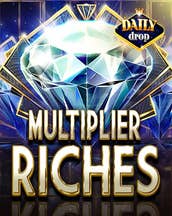 Multiplier Riches