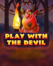 Play with the Devil