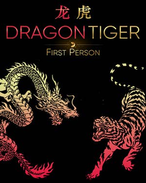 First Person Dragon Tiger