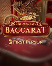 First Person Golden Wealth Baccarat