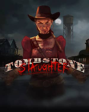 Tombstone Slaughter