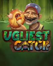 Ugliest Catch
