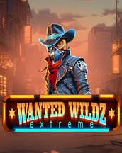 Wanted Wildz Extreme
