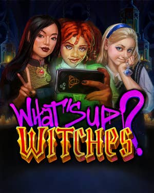 What’s Up Witches