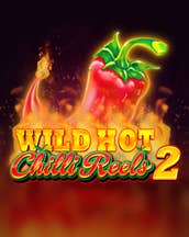 Wild Hot Chilli Reels 2
