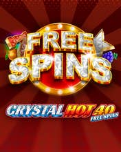 Crystal Hot 40 Free Spins