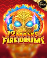 12 Masks of Fire Drums Jackpot