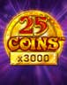 25 Coins x3000