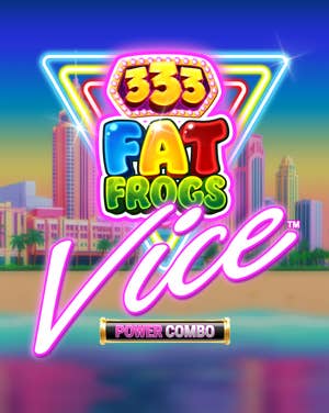 333 Fat Frogs VICE POWER COMBO