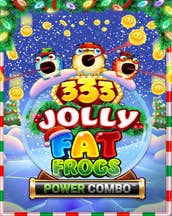 333 Jolly Fat Frogs POWER COMBO
