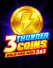 3 Thunder Coins: Hold and Win