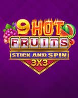 9 Hot Fruits Stick and Spin 3x3