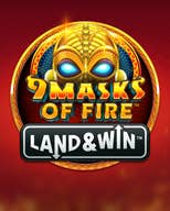 9 Masks of Fire Land & Win
