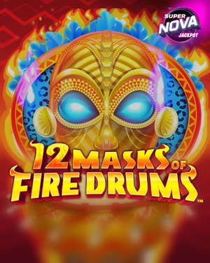 12 Masks of Fire Drums Jackpot