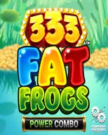 333 Fat Frogs POWER COMBO Jackpot