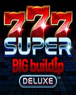 777 Super BIG BuildUp Deluxe