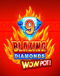9 Blazing Diamonds WOWPOT
