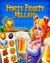 Forty Fruity Million