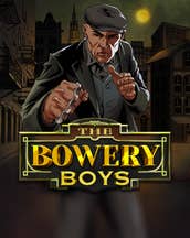 The Bowery Boys
