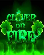 Clover on Fire