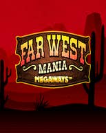 Far West Mania Megaways