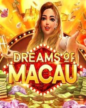 Dreams of Macau