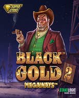 Black Gold 2 Megaways