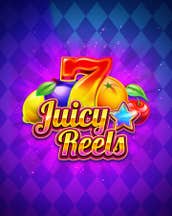 Juicy Reels