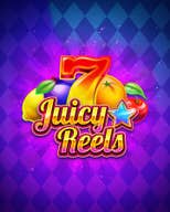 Juicy Reels