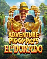 Adventure PIGGYPAYS El Dorado