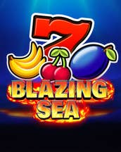 Blazing Sea