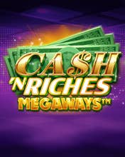 Cash 'N Riches Megaways