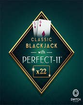Classic Blackjack with Perfect-11