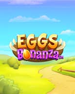 Eggs Bonanza