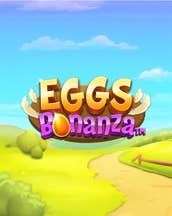 Eggs Bonanza