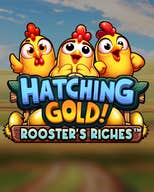 Hatching Gold! Rooster's Riches