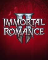Immortal Romance II