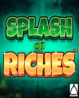 Splash of Riches