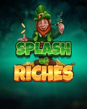 Splash of Riches