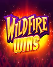 Wildfire Wins